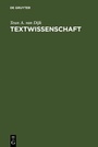 Cover: Textwissenschaft - De Gruyter