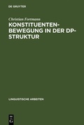 Cover: Konstituentenbewegung in der DP-Struktur - De Gruyter