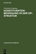 Cover: Konstituentenbewegung in der DP-Struktur - De Gruyter