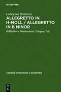Cover: Allegretto in h-Moll / Allegretto in B minor / Ludwig van Beethoven. Allegretto in B minor - De Gruyter