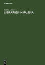 Bild: Libraries in Russia - De Gruyter Saur