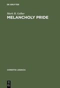 Cover: Melancholy Pride - De Gruyter