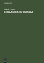 Bild: Libraries in Russia - De Gruyter Saur