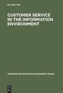 Cover: Customer Service in the Information Environment - De Gruyter Saur