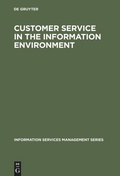 Cover: Customer Service in the Information Environment - De Gruyter Saur