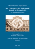 Cover: Die Professoren der Universit&auml;t Rostock im Dritten Reich - De Gruyter
