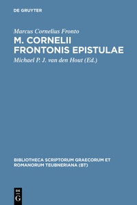 Abbildung von: M. Cornelii Frontonis epistulae - De Gruyter