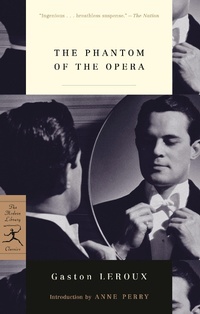 Enlarge image Cover: The Phantom of the Opera - Modern Library Inc