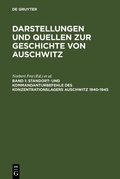 Cover: Standort- und Kommandanturbefehle des Konzentrationslagers Auschwitz 1940-1945 - De Gruyter Saur