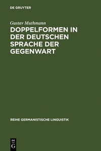 Abbildung von: Doppelformen in der deutschen Sprache der Gegenwart - De Gruyter