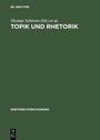 Cover: Topik und Rhetorik - De Gruyter