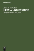 Cover: Hestia und Erigone - De Gruyter