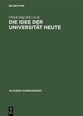 Cover: Die Idee der Universit&auml;t heute - De Gruyter Saur
