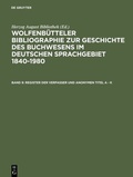 Cover: Register der Verfasser und anonymen Titel A - K - De Gruyter Saur