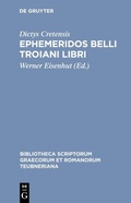 Cover: Ephemeridos belli Troiani libri - De Gruyter
