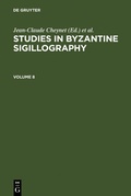 Cover: Studies in Byzantine Sigillography. Volume 8 - De Gruyter