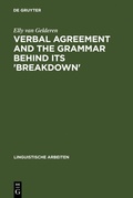 Cover: Verbal Agreement and the Grammar behind its 'Breakdown' - De Gruyter