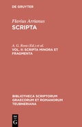 Cover: Flavius Arrianus: Scripta / Scripta minora et fragmenta - De Gruyter