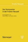 Cover: Der Kommentar in der Fr&uuml;hen Neuzeit - De Gruyter