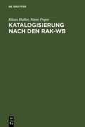 Cover: Katalogisierung nach den RAK-WB - De Gruyter Saur