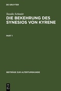 Cover: Die Bekehrung des Synesios von Kyrene - De Gruyter