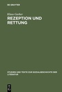 Cover: Rezeption und Rettung - De Gruyter