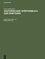 Cover: Historisches W&ouml;rterbuch der Rhetorik / Bie - Eul - De Gruyter