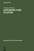 Cover: Aisthesis vor Platon - De Gruyter
