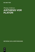 Cover: Aisthesis vor Platon - De Gruyter
