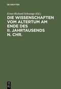 Cover: Die Wissenschaften vom Altertum am Ende des II. Jahrtausends n. Chr. - De Gruyter