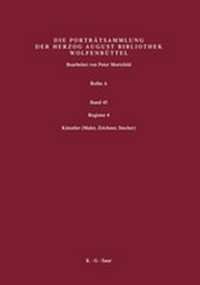Abbildung von: Katalog der Graphischen Porträts in der Herzog August Bibliothek... / Register 4 - De Gruyter Saur