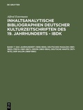 Cover: Das Jahrhundert (1856-1859); Deutsches Magazin (1861-1863); Freya (1861-1867); Orion (1863-1864); Deutsche Warte (1871-1875); Der Salon (1868-1890) - De Gruyter Saur
