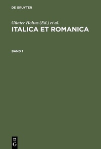 Abbildung von: Italica et Romanica - De Gruyter