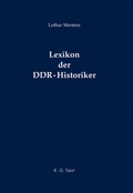 Cover: Lexikon der DDR-Historiker - De Gruyter Saur