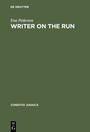 Cover: Writer on the Run - De Gruyter