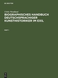 Cover: Biographisches Handbuch deutschsprachiger Kunsthistoriker im Exil - De Gruyter Saur