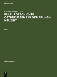 Abbildung von: Kulturgeschichte Ostpreussens in der Frühen Neuzeit - De Gruyter