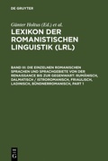 Cover: Die einzelnen romanischen Sprachen und Sprachgebiete von der Renaissance bis zur Gegenwart: Rum&auml;nisch, Dalmatisch / Istroromanisch, Friaulisch, Ladinisch, B&uuml;ndnerromanisch - De Gruyter