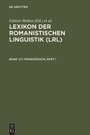 Bild: Lexikon der Romanistischen Linguistik (LRL) / Franz&ouml;sisch - De Gruyter