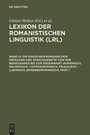 Bild: Lexikon der Romanistischen Linguistik (LRL) / Die einzelnen romanischen Sprachen und Sprachgebiete von der Renaissance bis zur Gegenwart: Rum&auml;nisch, Dalmatisch / Istroromanisch, Friaulisch, Ladinisch, B&uuml;ndnerromanisch - De Gruyter