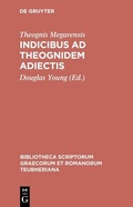 Cover: Indicibus ad Theognidem adiectis - De Gruyter