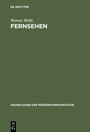 Cover: Fernsehen - De Gruyter