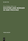 Cover: Dichter und B&uuml;rger in der Provinz - De Gruyter