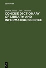 Cover: Concise Dictionary of Library and Information Science - De Gruyter Saur