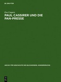 Cover: Paul Cassirer und die Pan-Presse - De Gruyter