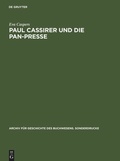 Cover: Paul Cassirer und die Pan-Presse - De Gruyter Saur
