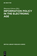 Cover: Information Policy in the Electronic Age - De Gruyter