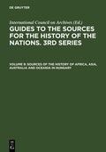 Cover: Sources of the History of Africa, Asia, Australia and Oceania in Hungary - De Gruyter Saur