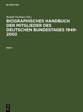 Cover: Biographisches Handbuch der Mitglieder des Deutschen Bundestages 1949-2002 - De Gruyter Saur