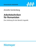 Cover: Arbeitstechniken f&uuml;r Romanisten - Max Niemeyer Verlag